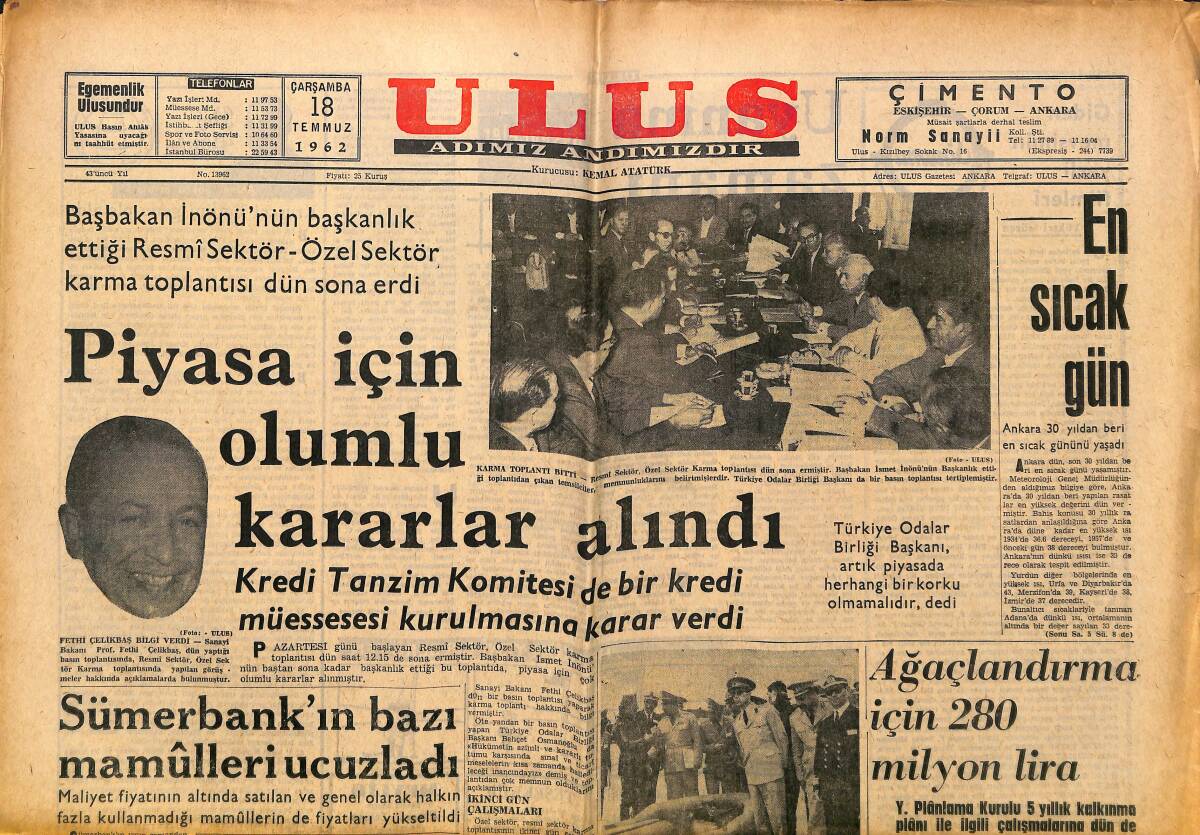 Ulus Gazetesi 18 Temmuz 1962 - Erkin Tahran'a Gitti - Sümerbank'ın Bazı Mamûlleri Ucuzladı GZ150693 - 1