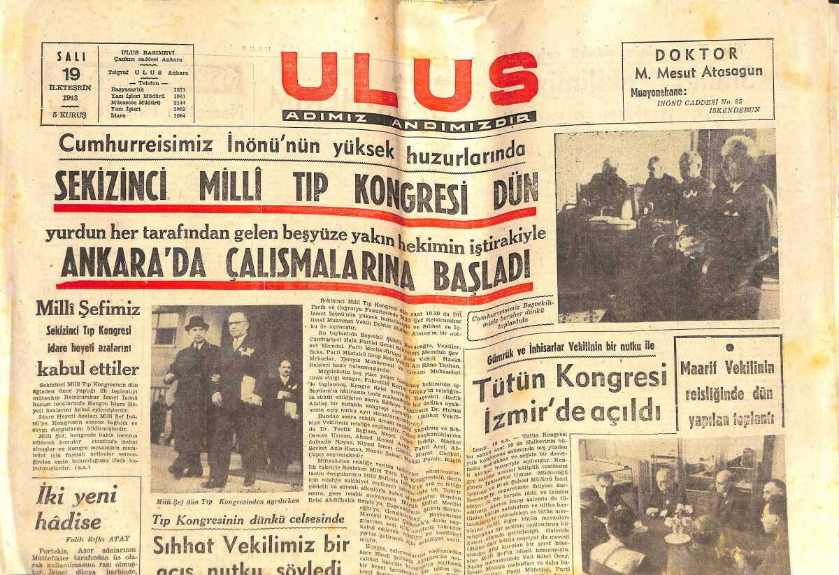 Ulus Gazetesi 19 Ekim 1943 - Tütün Kongresi İzmir'de Açıldı - Refik Saydam'ın Kabrinde GZ141712 - 1