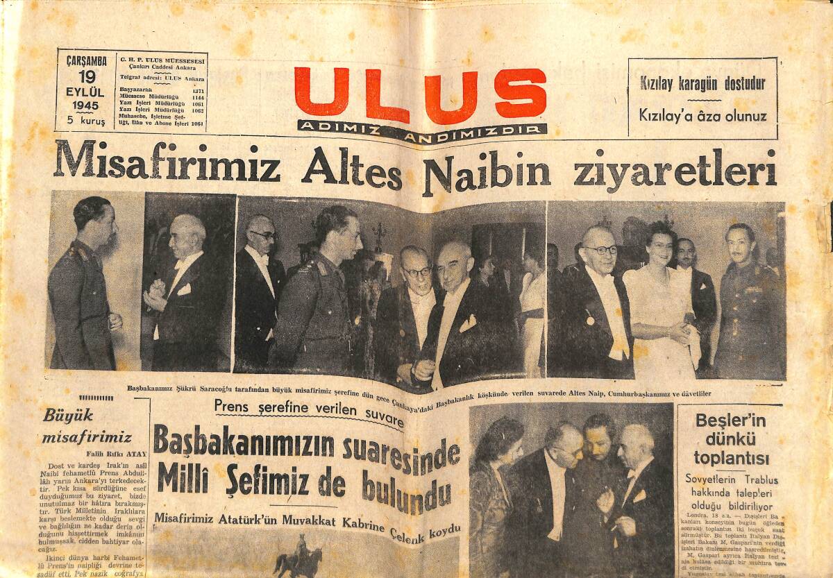 Ulus Gazetesi 19 Eylül 1945 - Misafirimiz Altes Naibin Ziyaretleri - Beşler'in Dünkü Toplantısı GZ141991 - 1