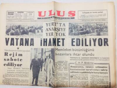 Ulus Gazetesi 19 Eylül 1962 - Vatana İhanet Ediliyor GZ53322 - 1