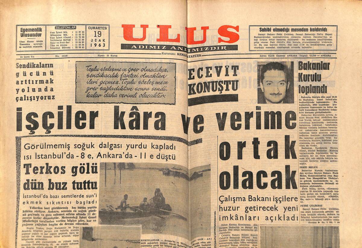 Ulus Gazetesi 19 Ocak 1963 - İşçiler Kara Ve Verime Ortak Olacak - Jandarma Mensupları Sınırda İki Yıl Kalacak GZ151426 - 1