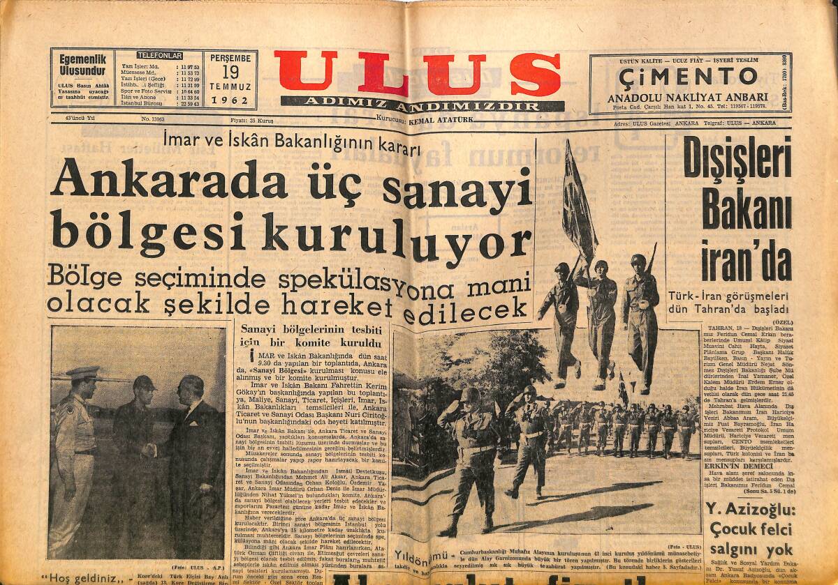 Ulus Gazetesi 19 Temmuz 1962 - Ankara'da Üç Sanayi Bölgesi Kuruluyor - Dışişleri Bakanı İran'da GZ150698 - 1
