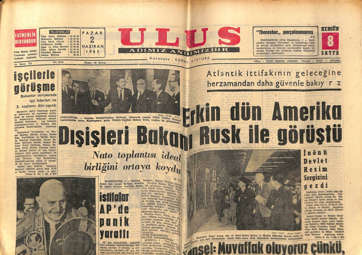 Ulus Gazetesi 2 Haziran 1963 - Erkin Dün Amerika Dışişleri Bakanı Rusk İle Görüştü - Papa Can Çekişiyor GZ151544 - 1