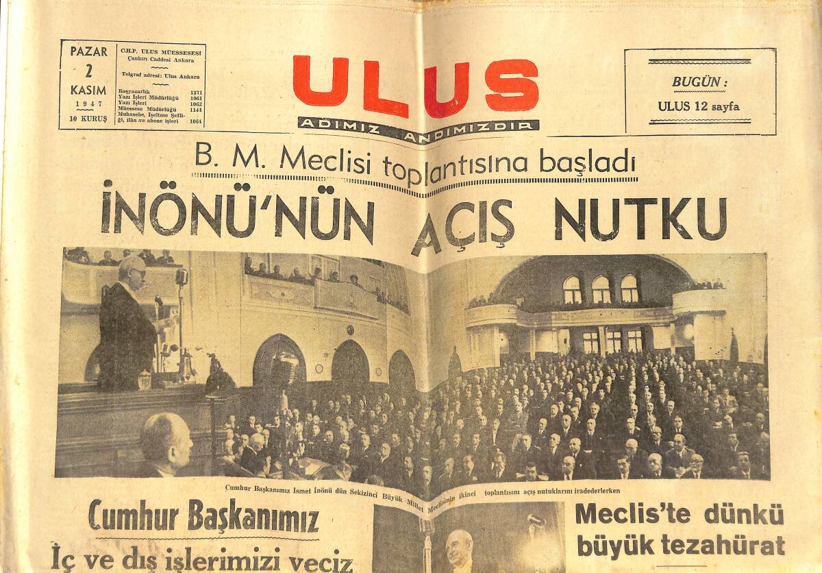 Ulus Gazetesi 2 Kasım 1947 - İnönü'nün Açılış Nutku - Hollywood'da Komünizm Propagandası GZ142329 - 1