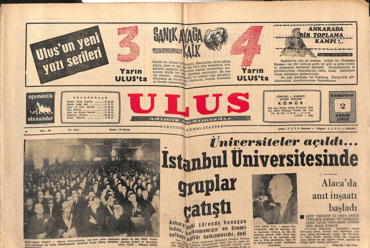 Ulus Gazetesi 2 Kasım 1968 - İstanbul Üniversitesinde Gruplar Çatıştı - Refat Eker GP'den Ayrıldı GZ152714 - 1