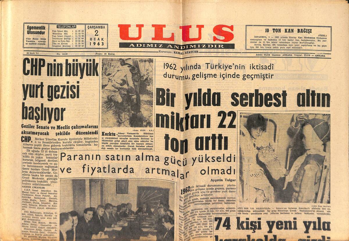 Ulus Gazetesi 2 Ocak 1963 - CHP'nin Büyük Yurt Gezisi Başlıyor - Amerika Ve Rusya Ay&prime;a Müşterek Gidecekmiş GZ151616 - 1