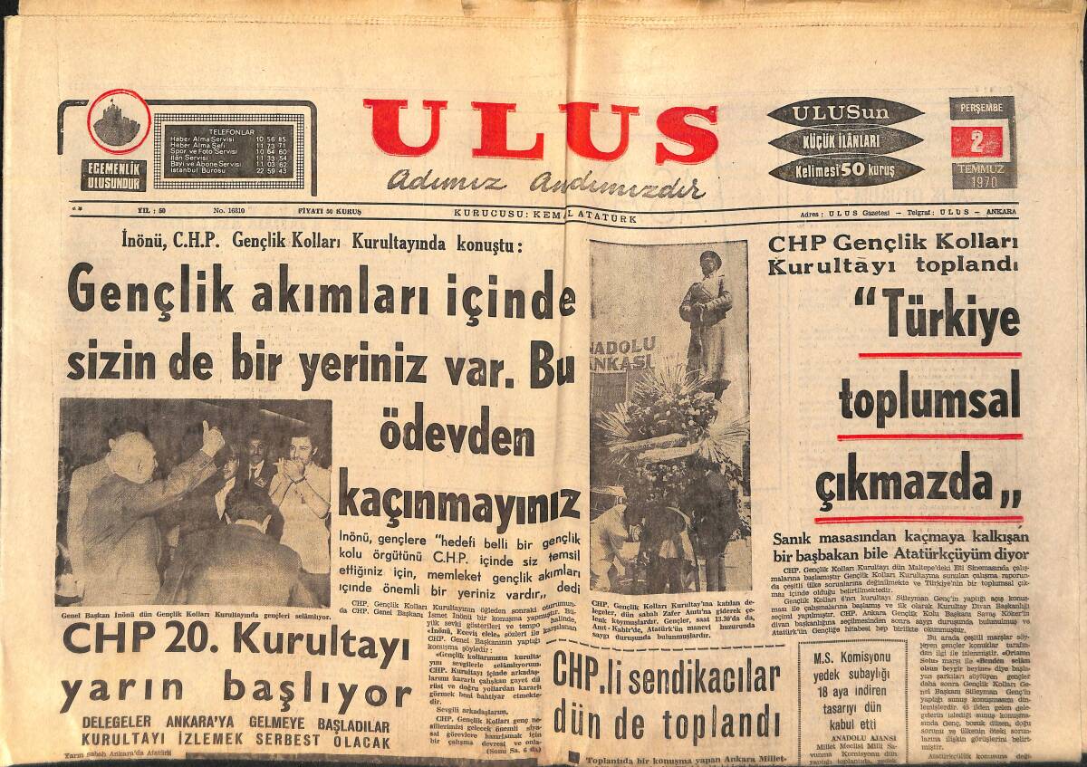 Ulus Gazetesi 2 Temmuz 1970 - İnönü CHP Gençlik Kolları Kurultayında Konuştu GZ156613 - 1