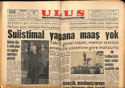 Ulus Gazetesi 20 Eylül 1962 - 5 Yıldan Fazla Hapiz Cezası Alanlara Emeklilik Yok GZ82636 - 1