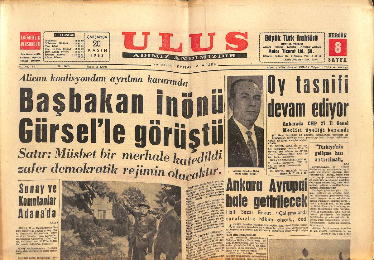 Ulus Gazetesi 20 Kasım 1963 - Başbakan İnönü Gürsel'le Görüştü - Güney Irak'ta Çarpışma Var GZ150288 - 1