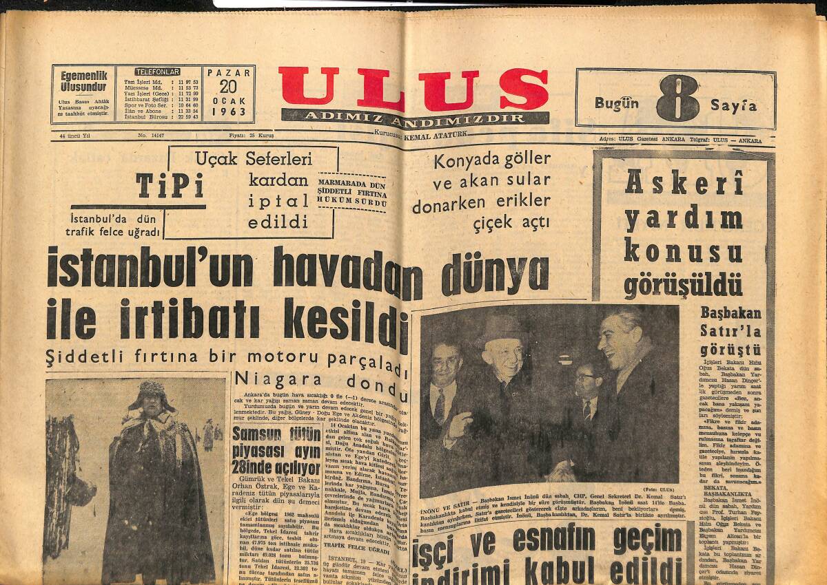 Ulus Gazetesi 20 Ocak 1963 - İstanbul'un Havadan Dünya İle İrtibatı Kesildi - Başbakan Satır'la Görüştü GZ148450 - 1