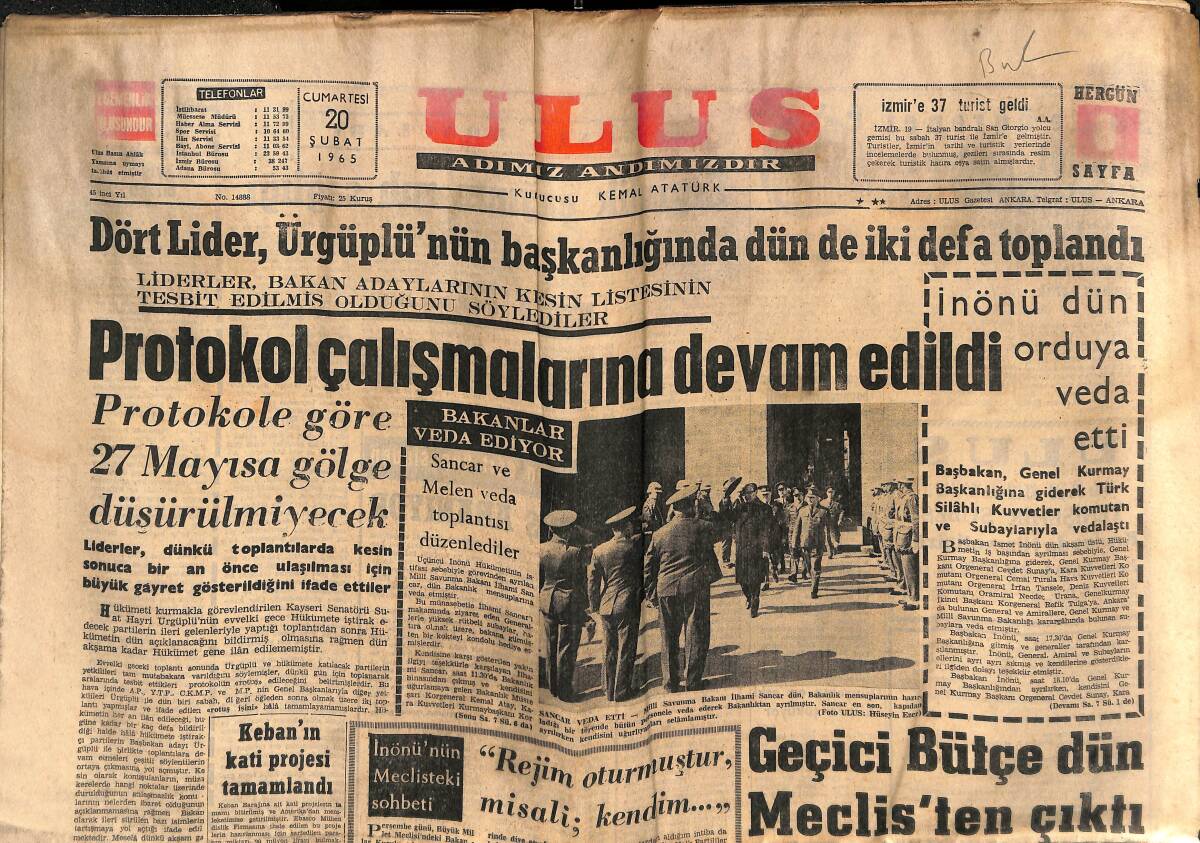 Ulus Gazetesi 20 Şubat 1965 - İnönü Dün Orduya Veda Etti - Keban'ın Kati Projesi Tamamlandı - Faruk'un Kızı Evlendi GZ151570 - 1