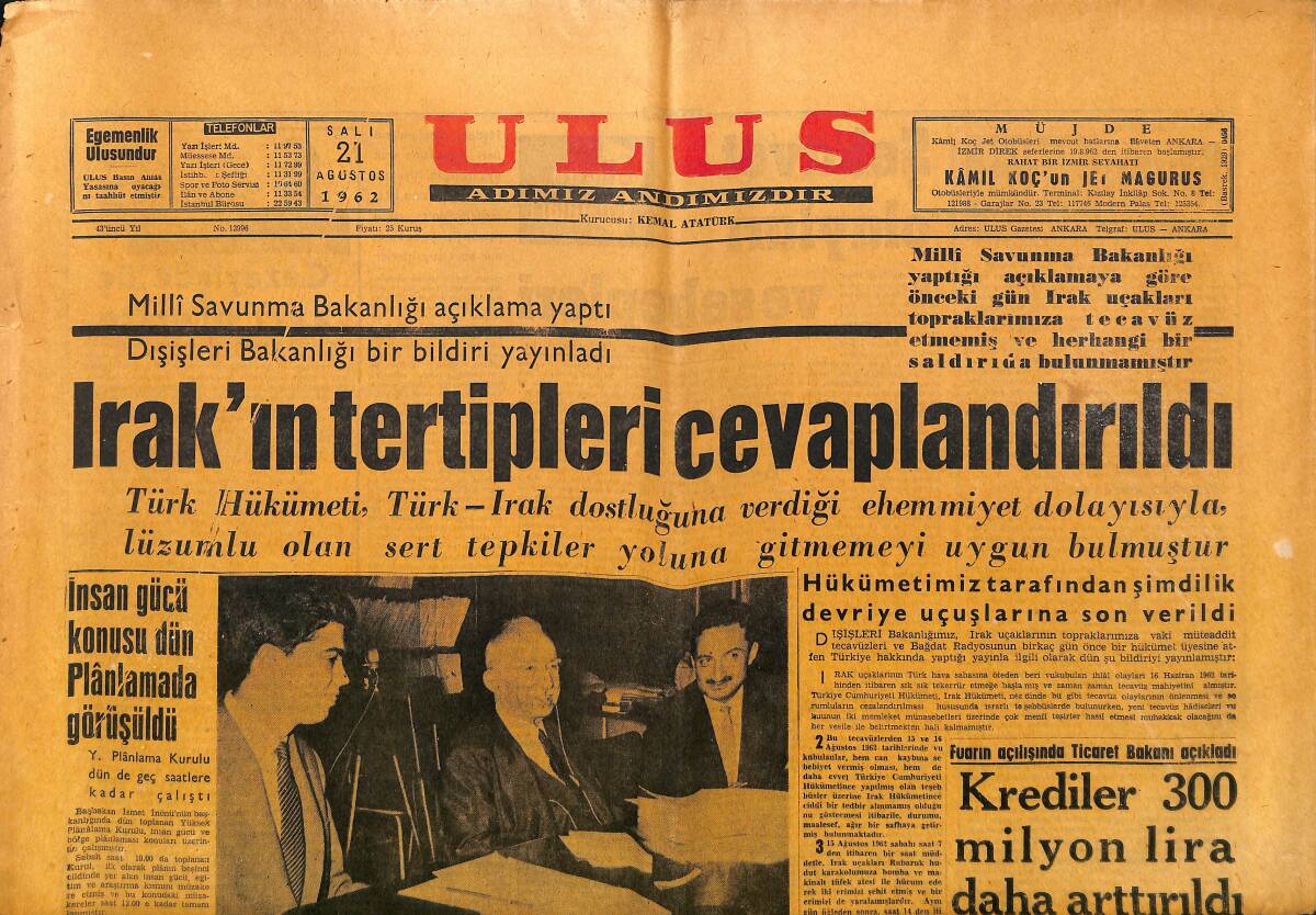Ulus Gazetesi 21 Ağustos 1962 - Irak'ın Tertipleri Cevaplandırıldı - Apaydın Hakkında Karar Dün Verilmedi GZ150720 - 1