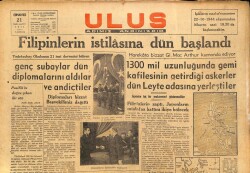 Ulus Gazetesi 21 Ekim 1944 - Filipinlerin İstilasına Dün Başlandı GZ71228 - 2
