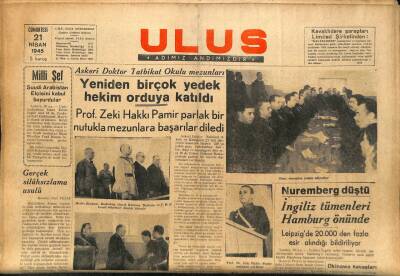Ulus Gazetesi 21 Nisan 1945 - Nuremberg Düştü İngiliz Tümenleri Hamburg Önünde GZ71244 - 1