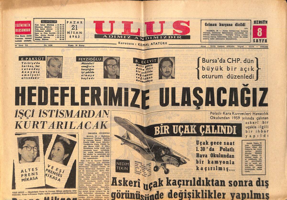 Ulus Gazetesi 21 Nisan 1963 - Bir Uçak Kaçırıldı - Kennedy'nin Temsilcisi Geliyor GZ152482 - 1