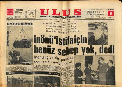 Ulus Gazetesi 22 Mart 1964 - Barışı Koruma Kuvvetine Gerekli Yetkilerin Verilmesini İstedik GZ91035 - 1