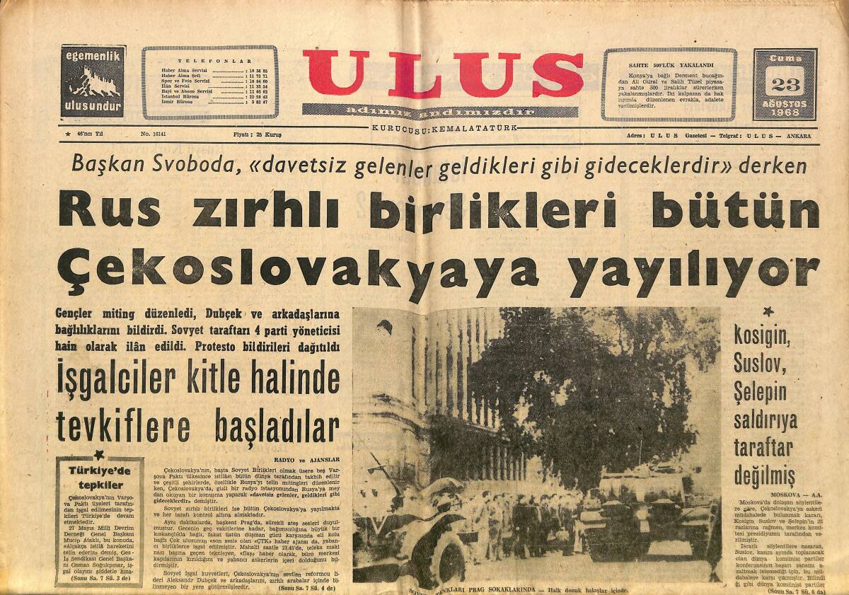 Ulus Gazetesi 23 Ağustos 1968 - Amerika İşgale Seyirci Kalacak - Rus Zırhlı Birlikleri Bütün Çekoslovakyaya Yayılıyor GZ150668 - 1