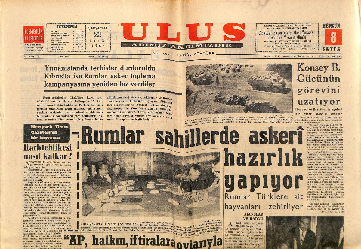 Ulus Gazetesi 23 Eylül 1964 - Rumlar Sahillerde Askeri Hazırlık Yapıyor - Türkiye-İran Ticaret Anlaşması İmzalandı GZ150615 - 1