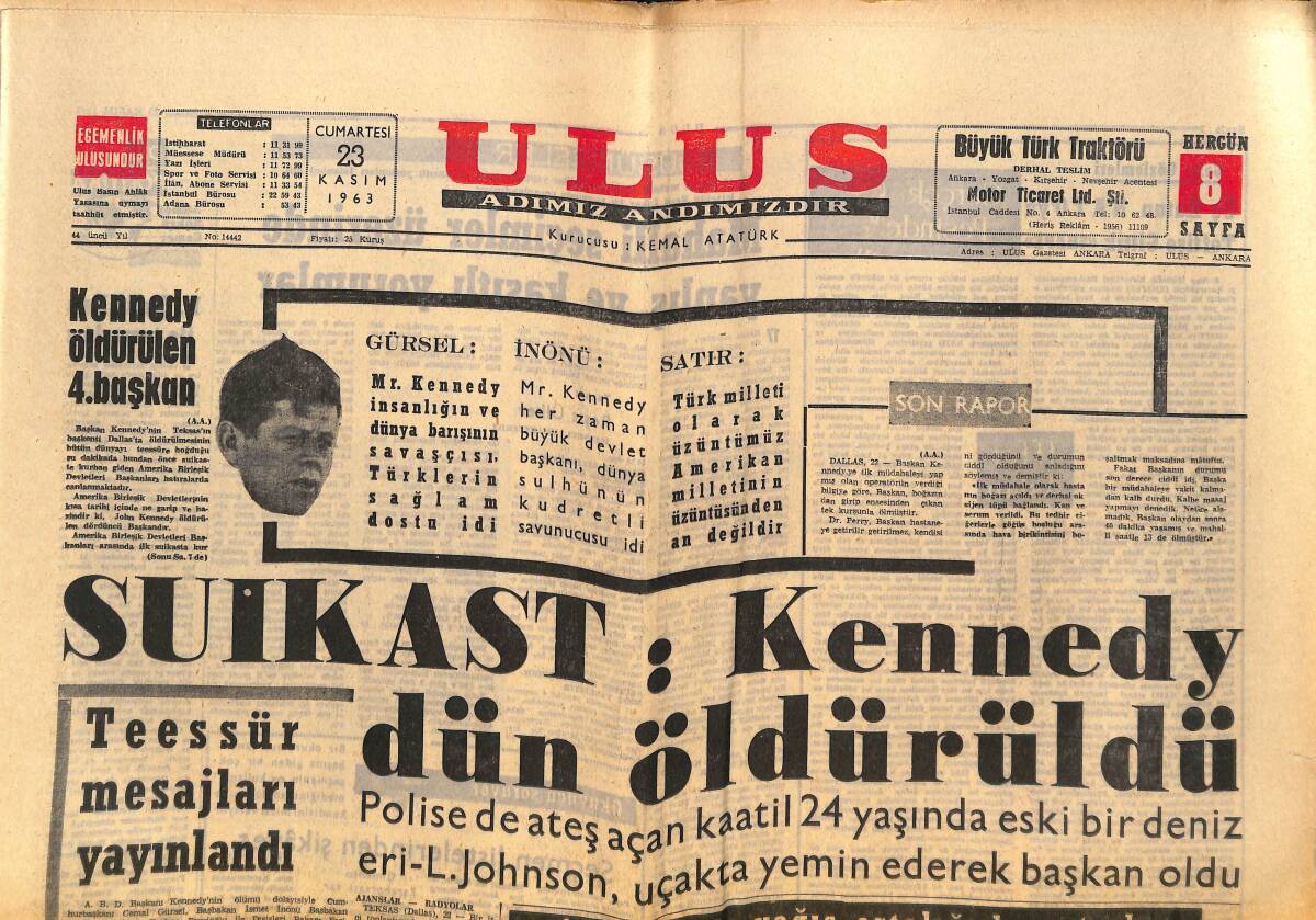 Ulus Gazetesi 23 Kasım 1963 - Suikast: Kennedy Dün Öldürüldü - Lefter'in Madalyası Hazır GZ150227 - 1