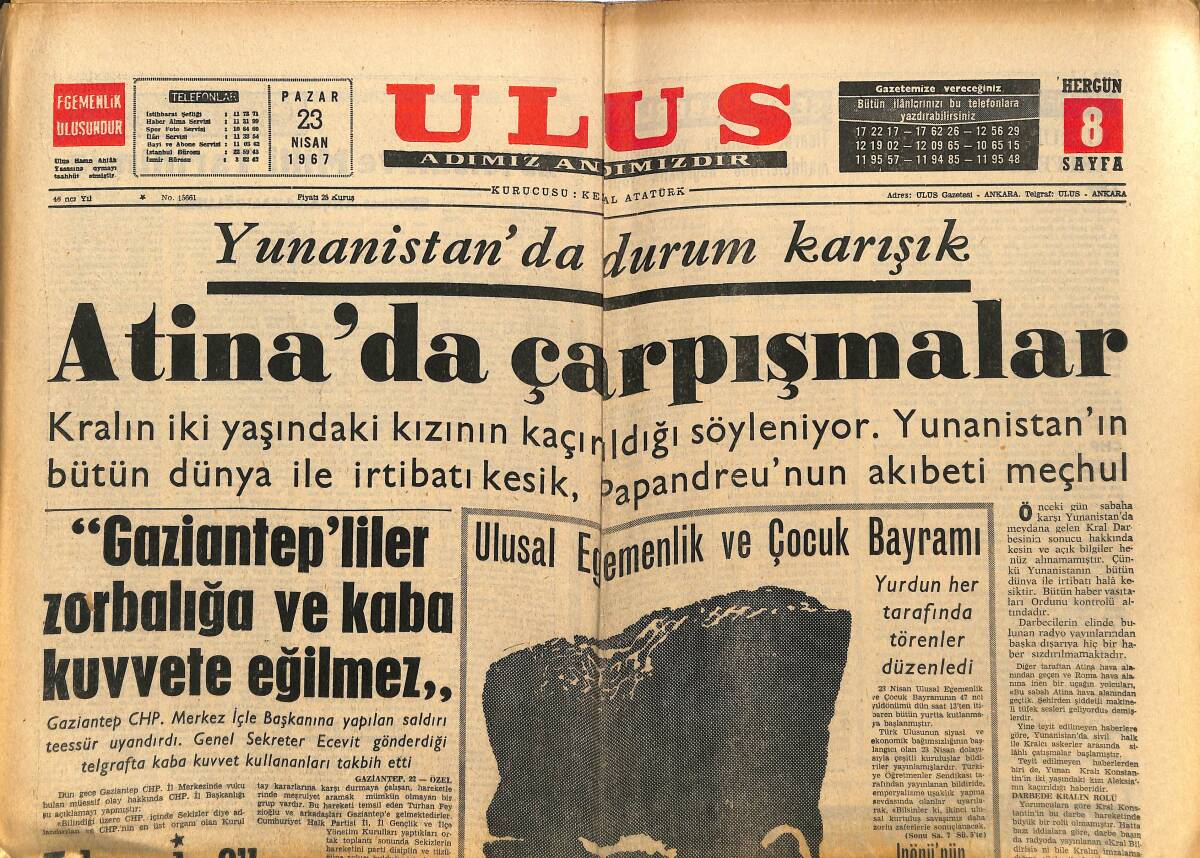 Ulus Gazetesi 23 Nisan 1967 - Atina'da Çarpışmalar - Hayles Miles 21 Yaşına Bastı GZ148578 - 1