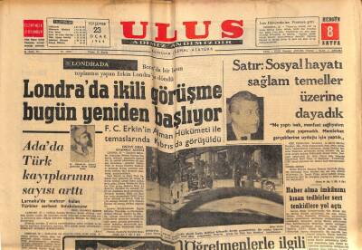 Ulus Gazetesi 23 Ocak 1964 - Satır Sosyal Hayatı Sağlam Temeller Üzerine Dayadık GZ90359 - 1