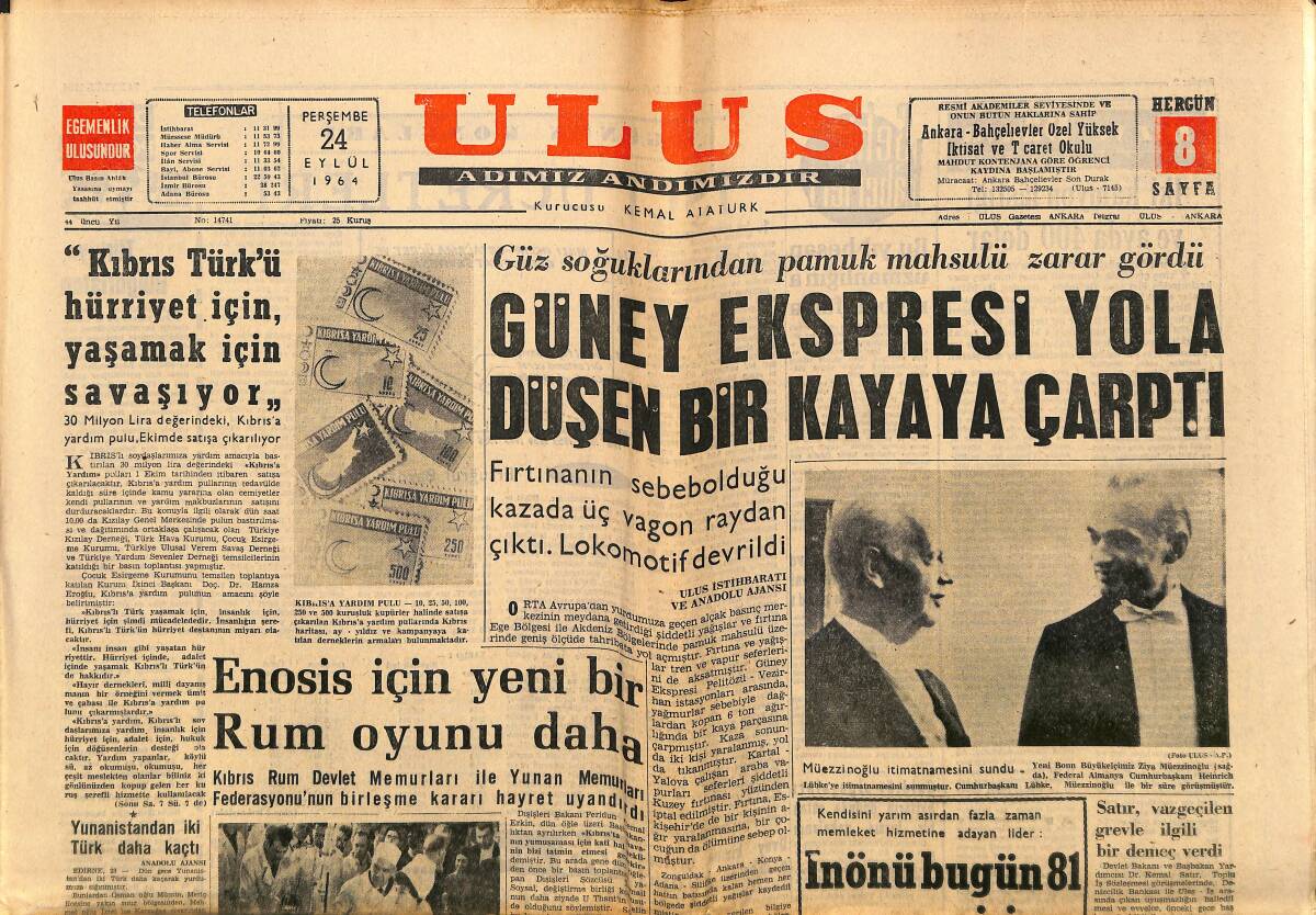Ulus Gazetesi 24 Eylül 1964 - Güney Ekspresi Yola Düşen Bir Kayaya Çarptı - Enosis İçin Yeni Bir Rum Oyunu Daha GZ150616 - 1
