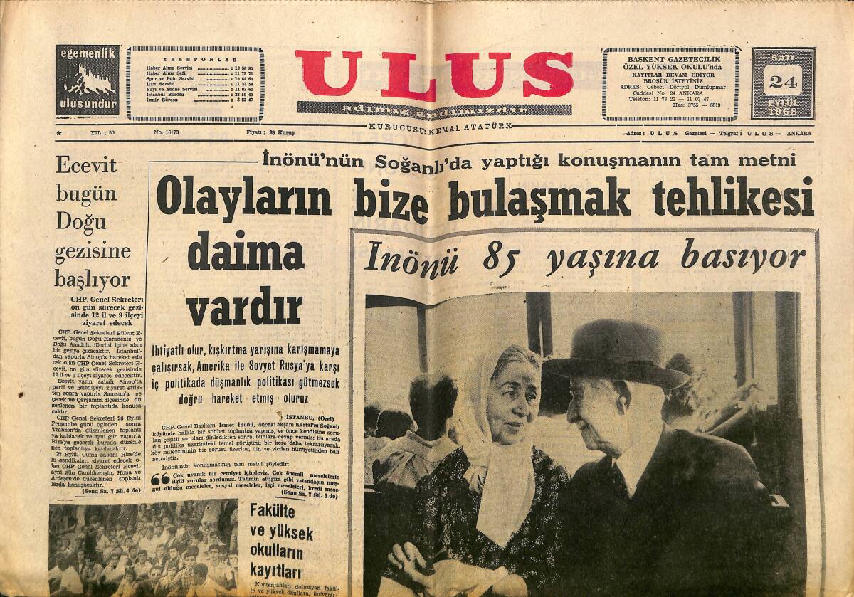 Ulus Gazetesi 24 Eylül 1968 - İnönü 85 Yaşına Basıyor - Adana Demirspor Başkanı Kapatma Kararını Yerdi GZ150769 - 1