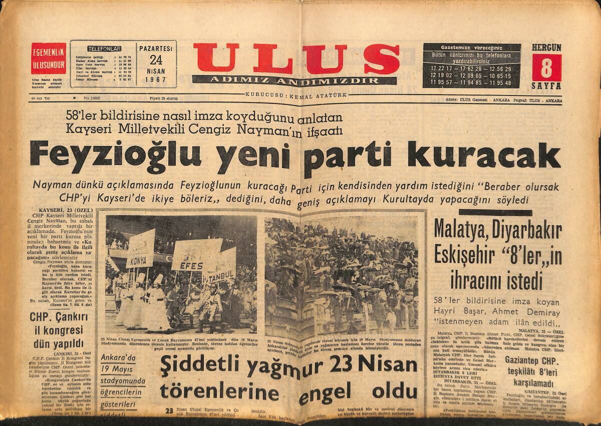 Ulus Gazetesi 24 Nisan 1967 - Feyzioğlu Yeni Parti Kuracak - Beşiktaş Hacettepe Maçı Yarıda Kaldı GZ148560 - 1