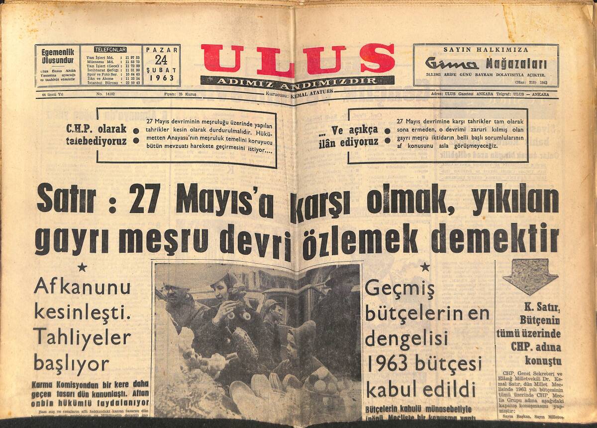 Ulus Gazetesi 24 Şubat 1963 - 27 Mayıs'a Karşı Olmak, Yıkılan Gayri Meşru Devri Özlemek Demektir - Galatasaray Beykoz'a Fark Attı GZ151608 - 1