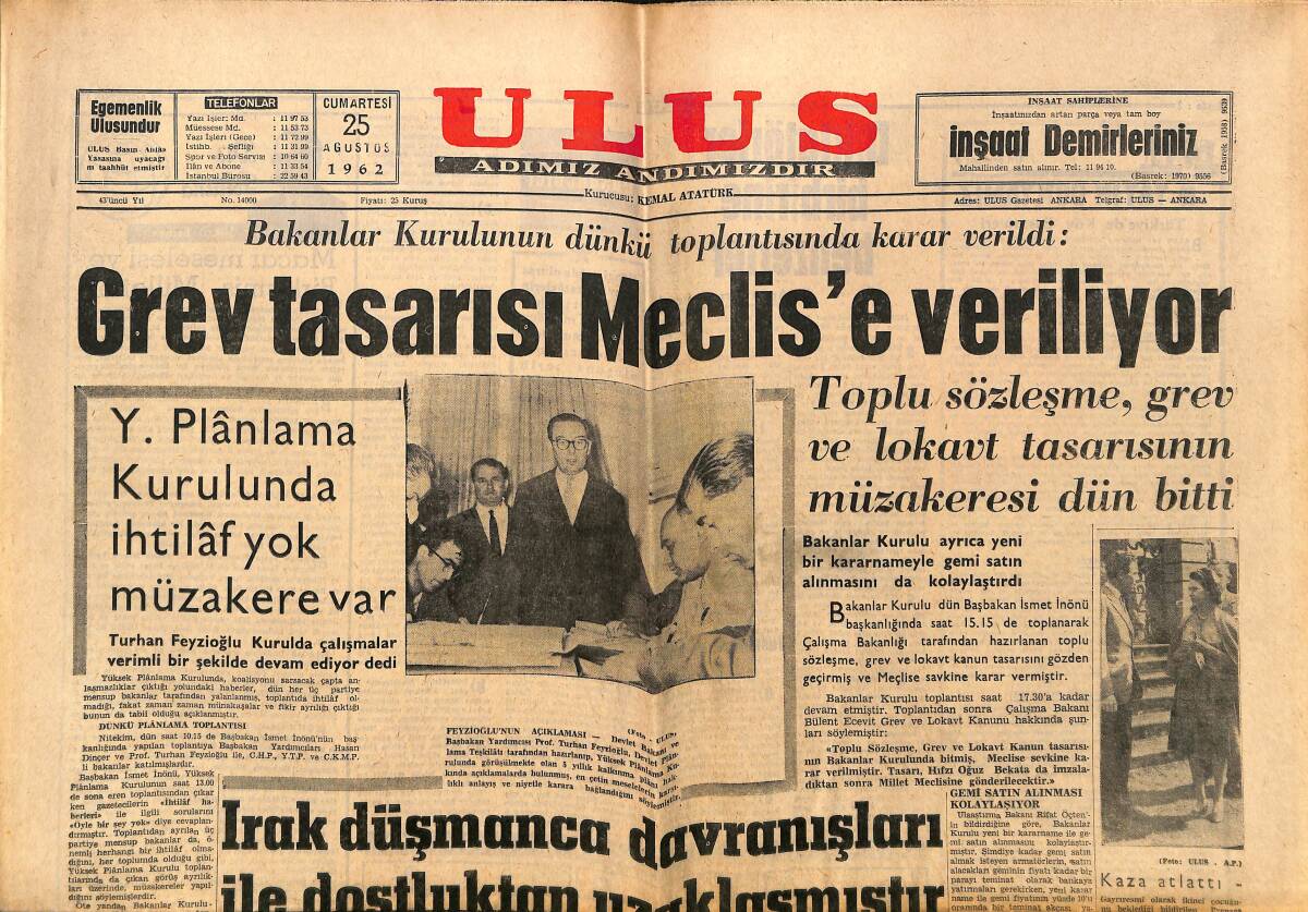 Ulus Gazetesi 25 Ağustos 1962 - Karadeniz'in Buğday İhtiyacı Karşılandı - Grev Tasarısı Meclis'e Veriliyor GZ150586 - 1