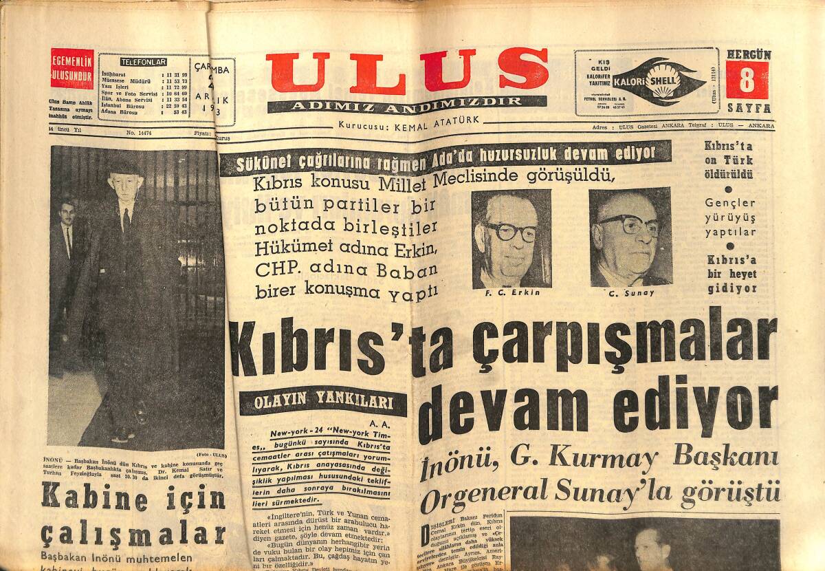 Ulus Gazetesi 25 Aralık 1963 - Kıbrıs'ta Çarpışmalar Devam Ediyor - Kennedy'nin Vasiyetnamesi Dün Açıklandı GZ150355 - 1