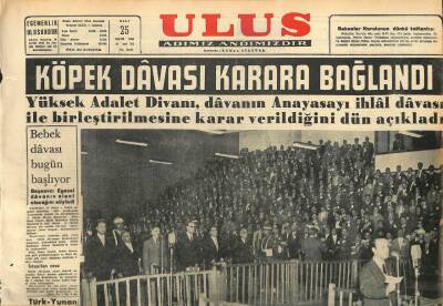 Ulus Gazetesi 25 Ekim 1960 - Köpek Davası Karara Bağlandı GZ110133 - 1