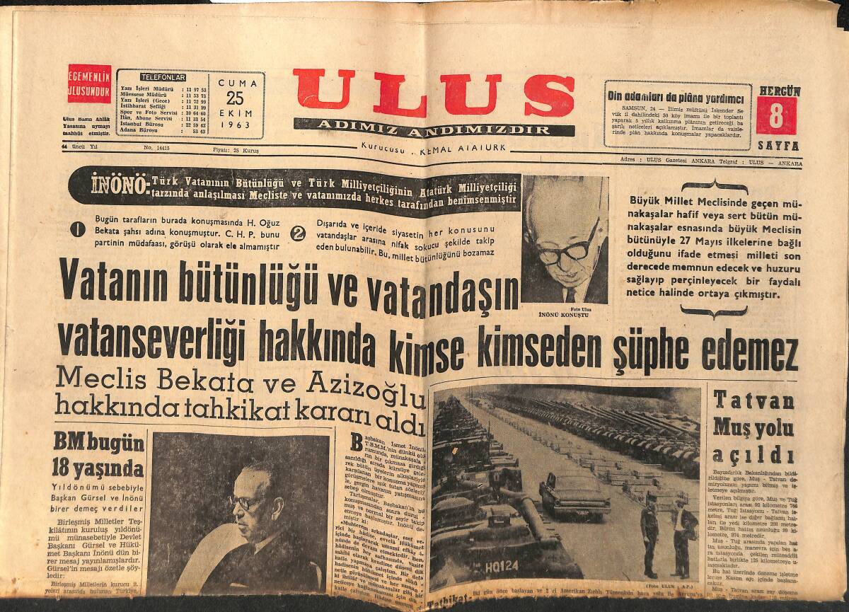 Ulus Gazetesi 25 Ekim 1963 - Tatvan-Muş Yolu Açıldı - Ankara'da Havalar Tekrar Isınacak GZ152494 - 1