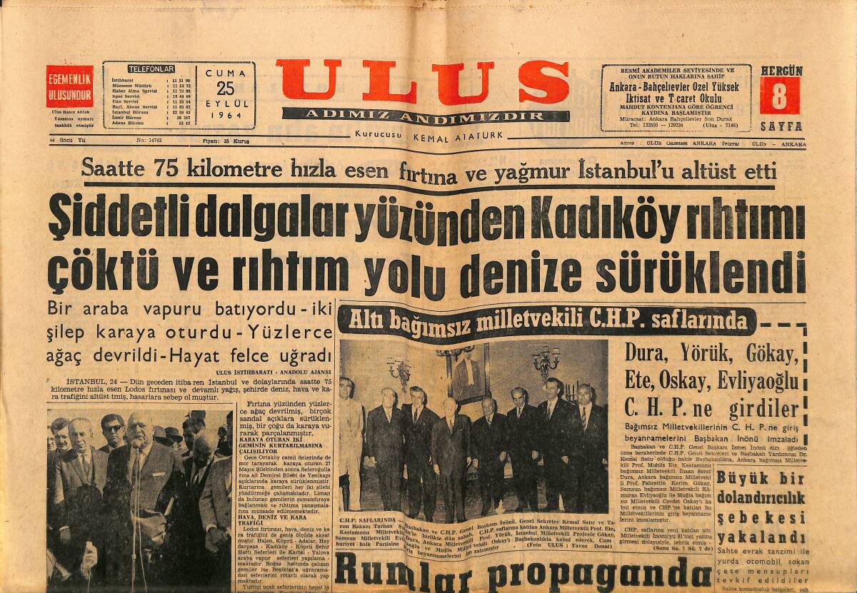 Ulus Gazetesi 25 Eylül 1964 - Altı Bağımsız Milletvekili CHP Saflarında - Rumlar Propaganda Kampanyası Açtılar GZ150617 - 1