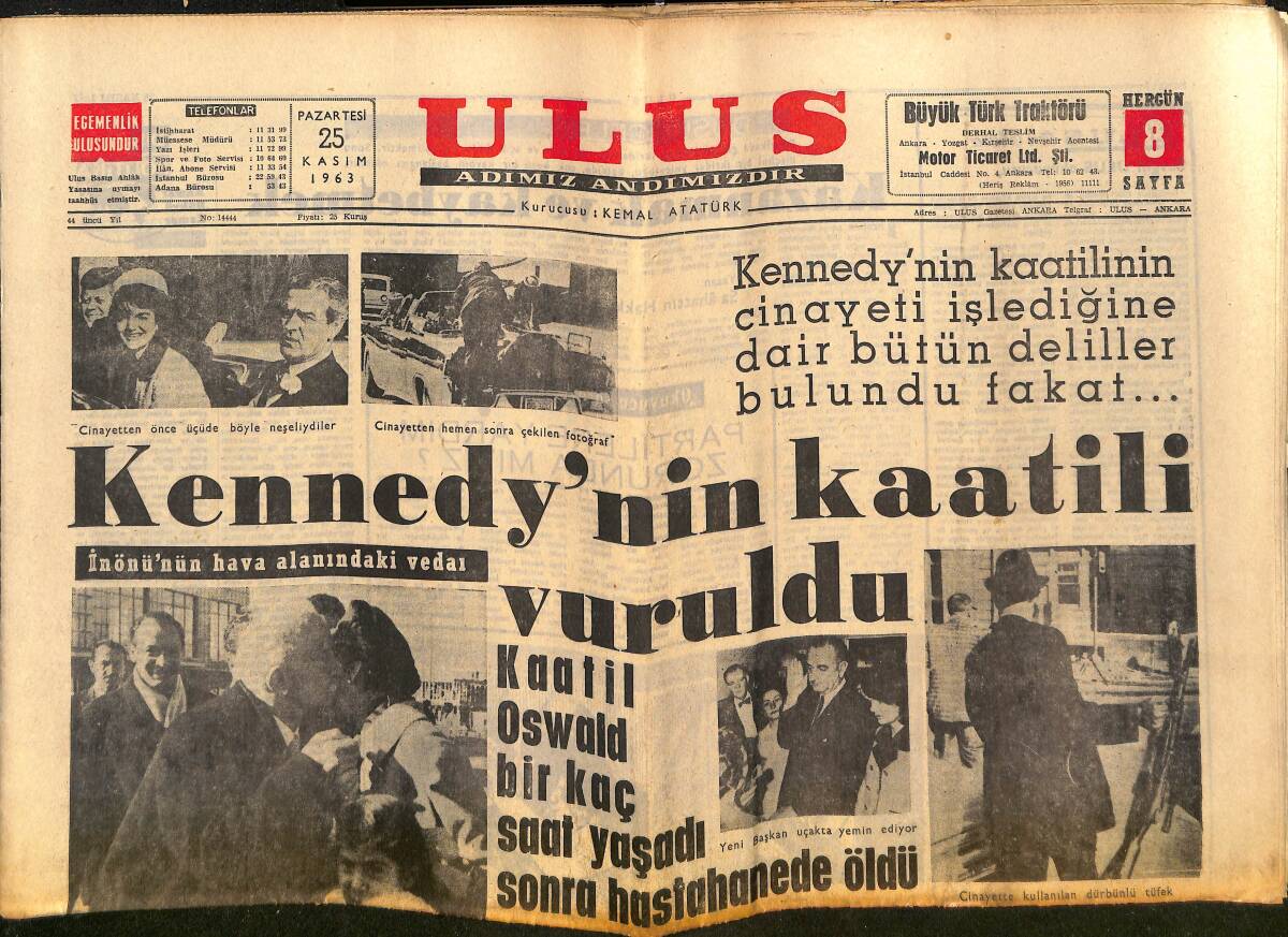 Ulus Gazetesi 25 Kasım 1963 - Kennedy'nin Katili Vuruldu - Ve Metin Oktay Gol Atmaya Başladı GZ150229 - 1