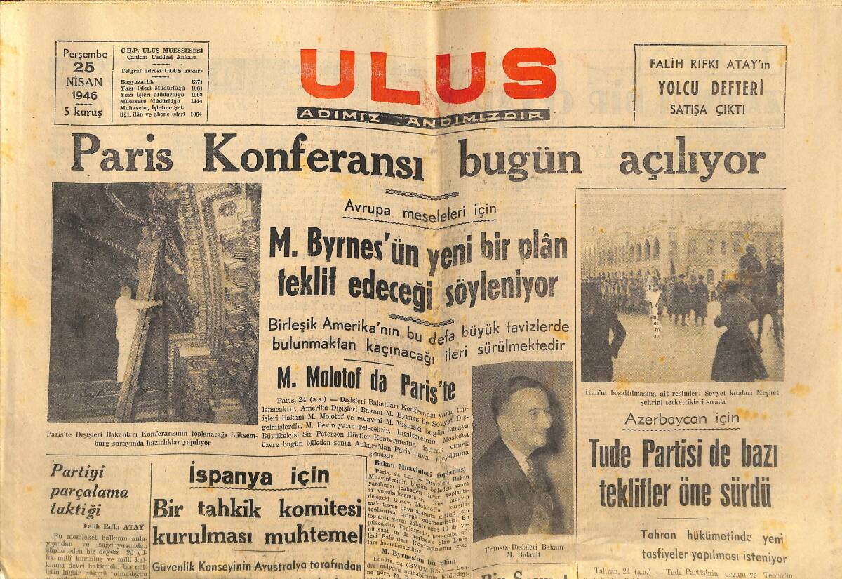 Ulus Gazetesi 25 Nisan 1946 - Yeni Sovyet-Finlandiya Antlaşması - Boğazlar Ve Tuna Meselesi GZ146821 - 1