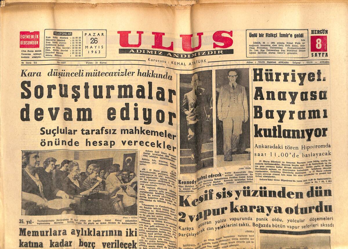 Ulus Gazetesi 26 Mayıs 1963 - Kennedy, Erkin Ve Sancar'la Bir Görüşme Yapacak - ABD Dış Yardımda Azaltma Yapıyor GZ151467 - 1