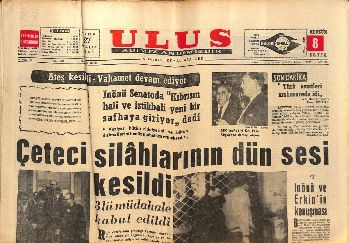 Ulus Gazetesi 27 Aralık 1963 - Orgeneral Cevdet Sunay Azimli Ve Hazırız Dedi - Jane Fondo Babasını Gölgede Bıraktı GZ150357 - 1