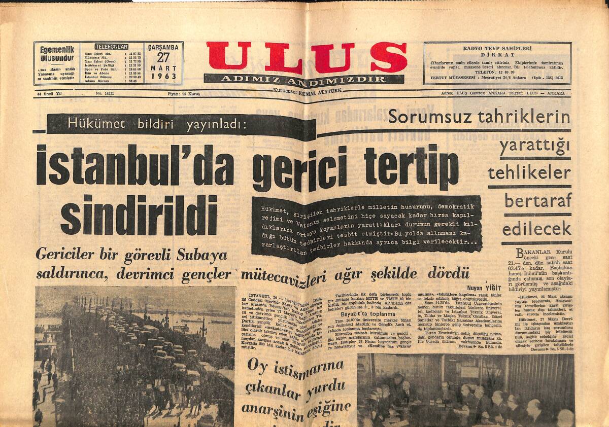 Ulus Gazetesi 27 Mart 1963 - Bekata : Nazik Bir Devrin Veya Günlerin İçindeyiz - İstanbul'da Gerici Tertip Sindirildi GZ150571 - 1