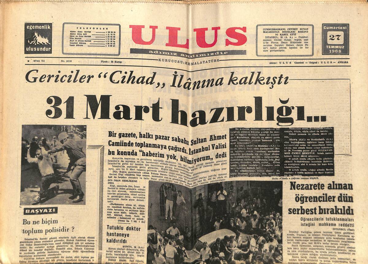 Ulus Gazetesi 27 Temmuz 1968 - Fenerbahçe Sezonu Açtı Sıra Galatasaray'da - Oral Ve Evliyaoğlu Konya Olaylarını Yerinde İncelediler GZ151474 - 1