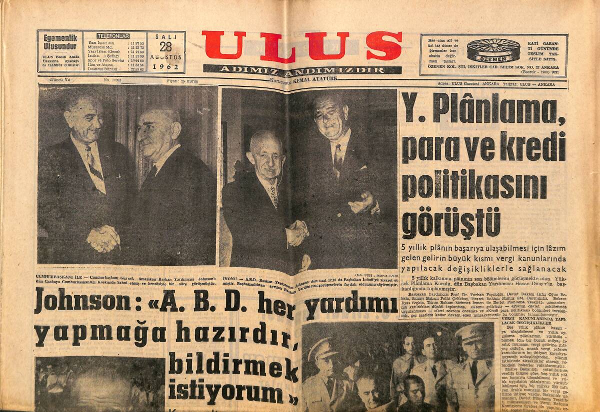 Ulus Gazetesi 28 Ağustos 1962 - Johnson : ABD Her Yardımı Yapmağa Hazırdır Bildirmek İstiyorum GZ150589 - 1