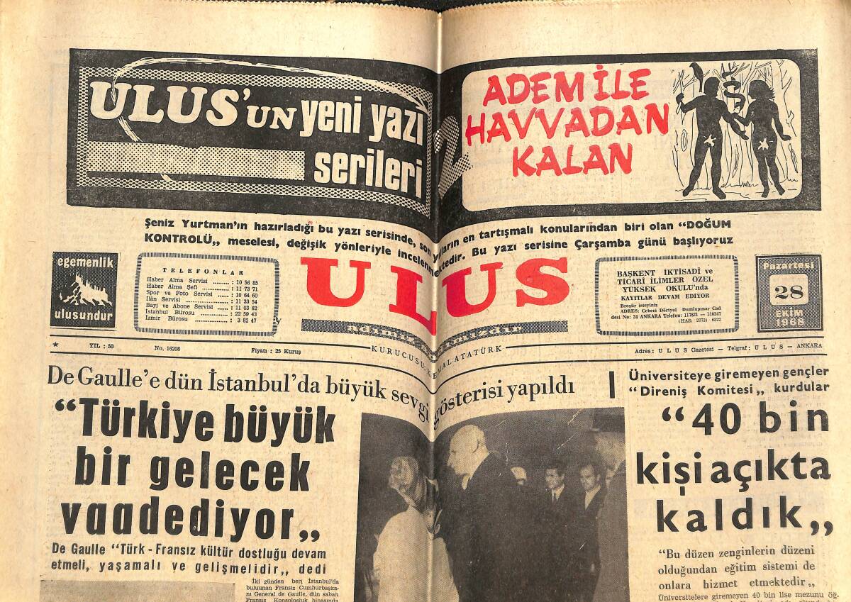 Ulus Gazetesi 28 Ekim 1968 - Birinci Dünya Savaşında Türkiye - De Gaulle'e Dün İstanbul'da Büyük Sevgi Gösterisi Yapıldı GZ143416 - 1
