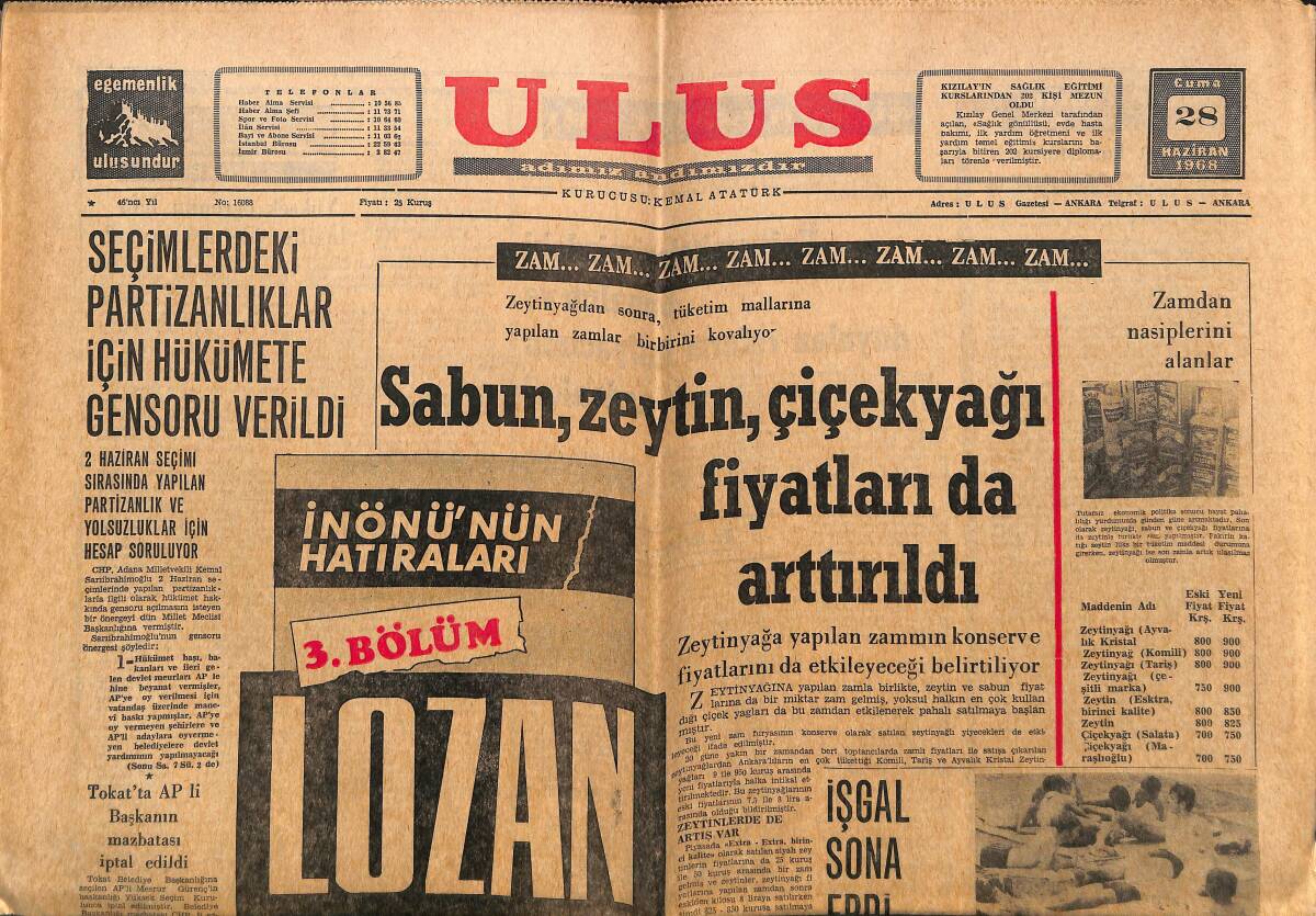 Ulus Gazetesi 28 Haziran 1968 - Amerika Ke San Üssünü Boşaltıyor - Seçimlerdeki Partizanlıklar İçin Hükümete Gensoru Verildi GZ150766 - 1