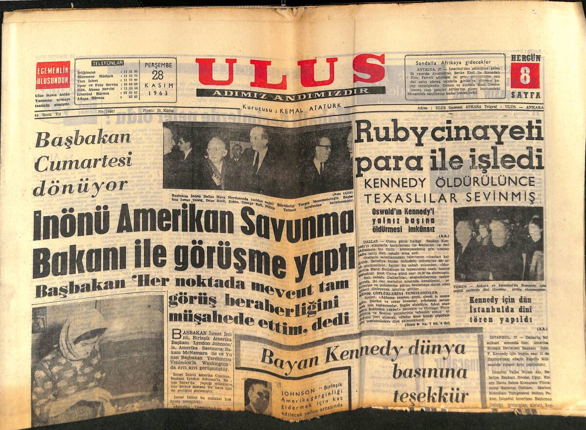 Ulus Gazetesi 28 Kasım 1963 - Kennedy Öldürülünce Texaslılar Sevinmiş - Elizabeth Baleden Çıkış - Bayan Kennedy Taşınıyor GZ150232 - 1