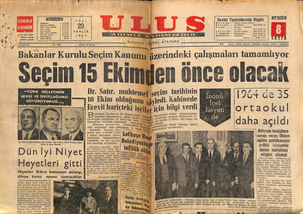 Ulus Gazetesi 29 Aralık 1964 - Niyazi Ağırnaslı TİP'ten İstifa Etti - Başkent , Bir Atatürk Müzesi Daha Kazandı GZ150640 - 1
