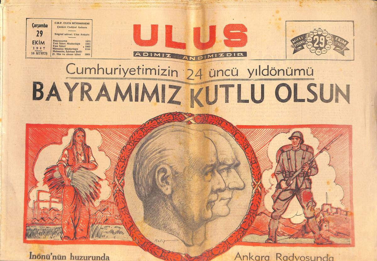 Ulus Gazetesi 29 Ekim 1947 - Cumhuriyetimizin 24. Yıldönümü - Celal Bayar'ın Ordudaki Nutku GZ146736 - 1