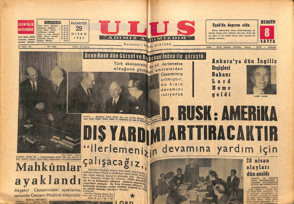 Ulus Gazetesi 29 Nisan 1963 - D. Rusk: Amerika Dış Yardımı Arttıracaktır - Akşehir Cezaevinde Ayaklanma, Cezaevi Müdürü Öldürüldü GZ151580 - 1