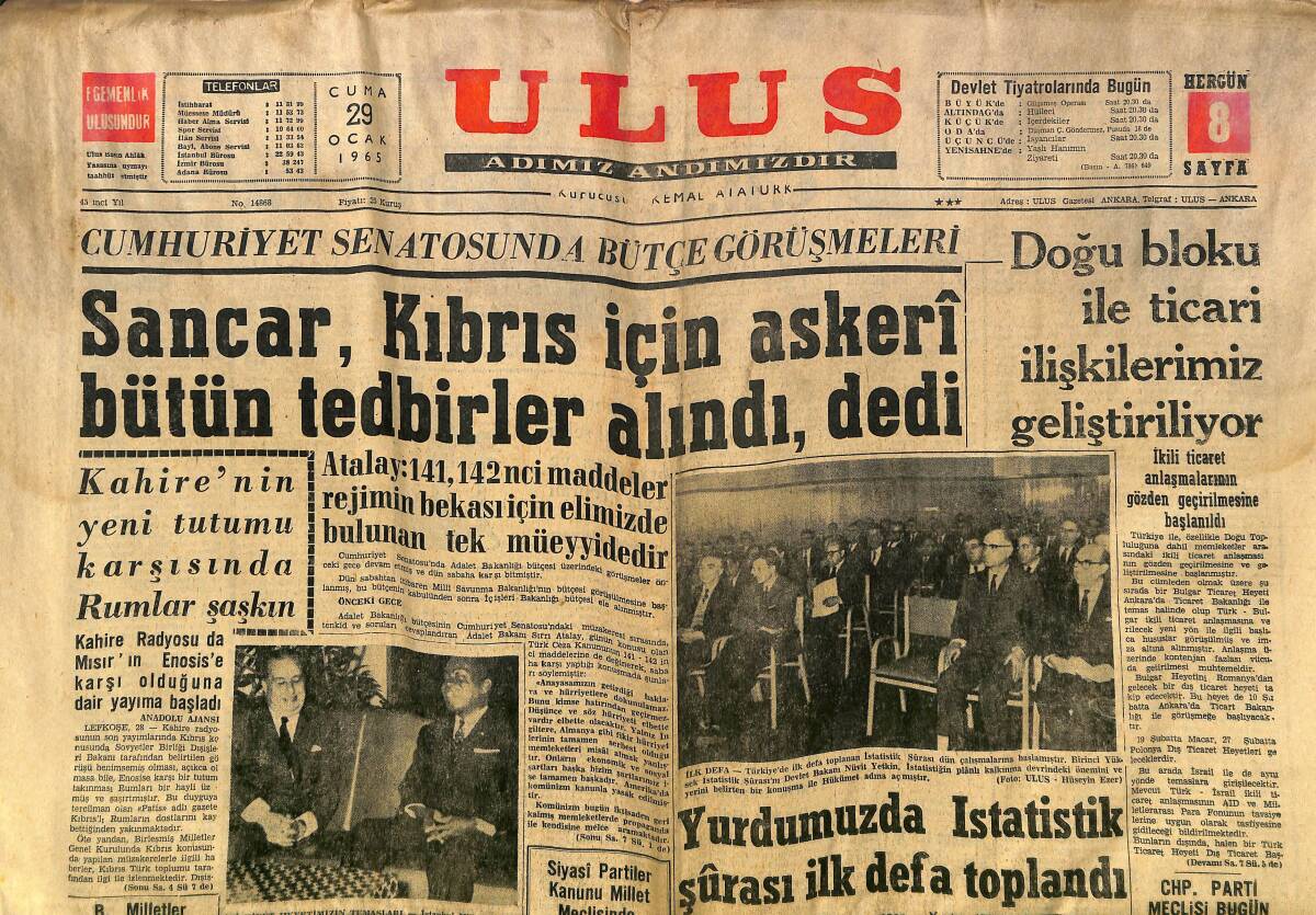 Ulus Gazetesi 29 Ocak 1965 - Sancar, Kıbrıs İçin Askeri Bütün Tedbirler Alındı, Dedi - Metin, Feriköy Maçında Oynamıyor GZ149818 - 1