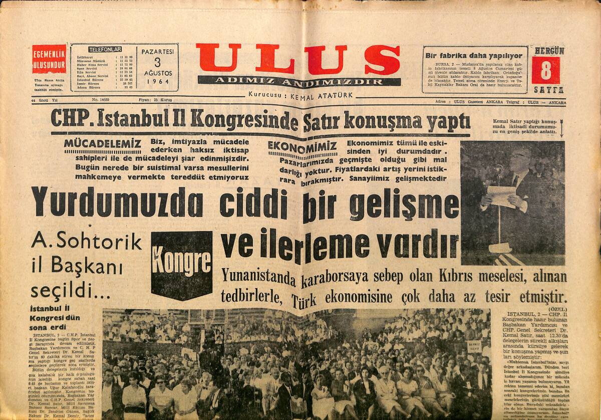 Ulus Gazetesi 3 Ağustos 1964 - Gaziantep Tekstil Grevi Sona Erdi - A. Sohtorik İl Başkanı Seçildi... GZ150653 - 1