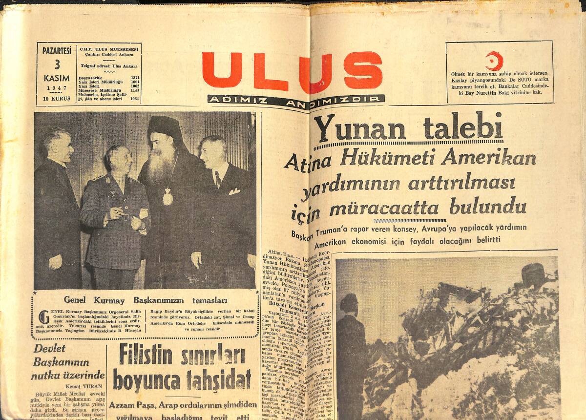 Ulus Gazetesi 3 Ekim 1947 - Atina Hükümeti Amerikan Yardımının Artırılması İçin Müracaatta Bulundu - Filistin Sınırları Boyunca Tahşidat GZ142331 - 1